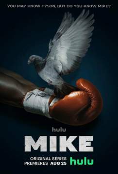 Майк 1 сезон (2022) Mike