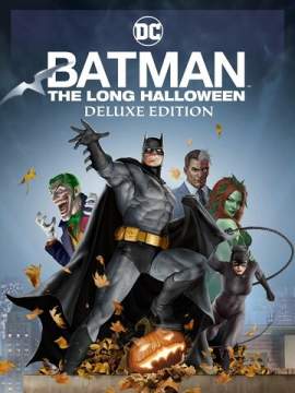 Бэтмен: Долгий Хэллоуин (2022)  Batman: The Long Halloween