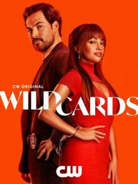 Шальные карты 1 сезон (2024) Wild Cards