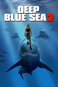 Глубокое синее море 2 (2018) Deep Blue Sea 2