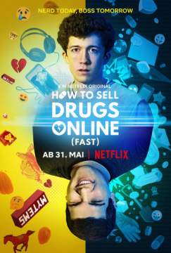 Как продавать наркотики онлайн (быстро) (сериал 1 сезон (2019)) How To Sell Drugs Online