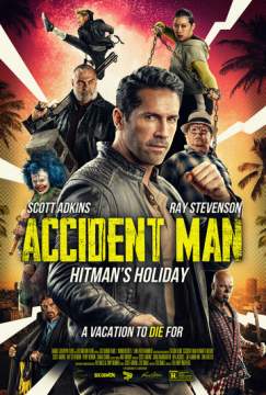Несчастный случай: Каникулы киллера (2022) Accident Man: Hitman's Holiday