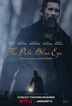 Всевидящее око (2022) The Pale Blue Eye