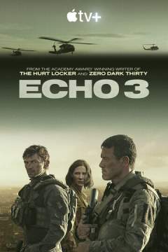 Эхо-3 1 сезон (2022) Echo 3