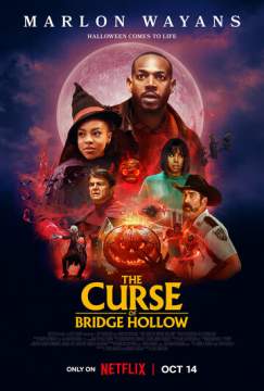 Проклятие Бридж-Холлоу (2022) The Curse of Bridge Hollow