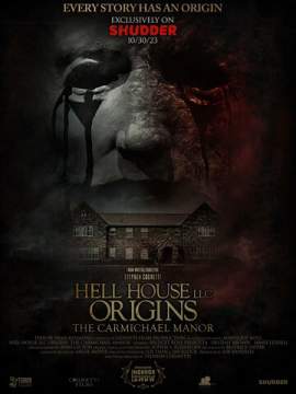 ООО «Дом ада»: Особняк Кармайклов (2023) Hell House LLC Origins: The Carmichael Manor