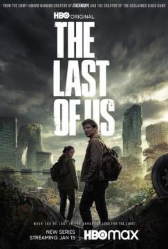 Одни из нас 1 сезон (2022) The Last of Us