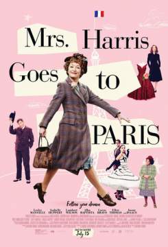 Миссис Харрис едет в Париж (2022) Mrs. Harris Goes to Paris
